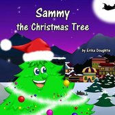 Sammy the Christmas Tree