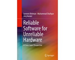 Engineering (R0) - Reliable Software for Unreliable Hardware