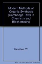 Modern Methods of Organic Synthesis