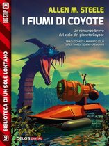 Biblioteca di un sole lontano - I fiumi di Coyote