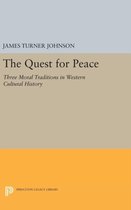 The Quest for Peace - Three Moral Traditions in Western Cultural History