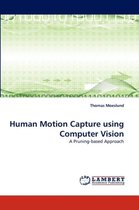 Human Motion Capture using Computer Vision
