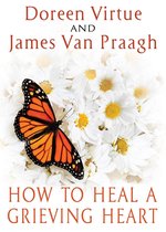 Omslag How to Heal a Grieving Heart