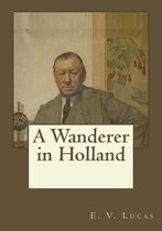 Omslag A Wanderer in Holland
