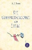 Die Unwahrscheinlichkeit von Liebe