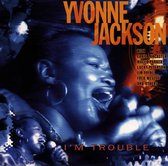 Yvonne Jackson - I'm Trouble (CD)