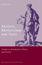 Rhetoric, Rhetoricians and Poets