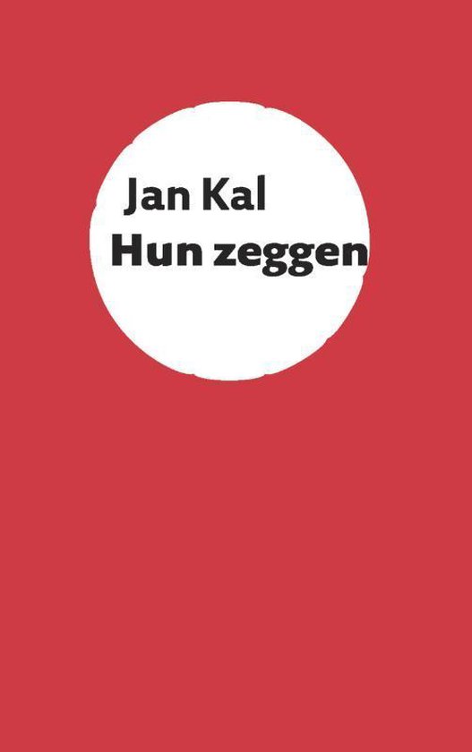 Cover van het boek 'Hun zeggen'
