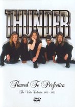 Thunder - Flawed To Perfection
