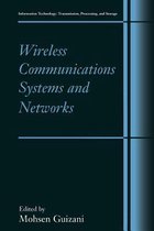 Wireless Communications Systems and Networks