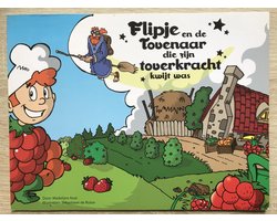 Flipje en de tovenaar die zijn toverkracht kwijt was