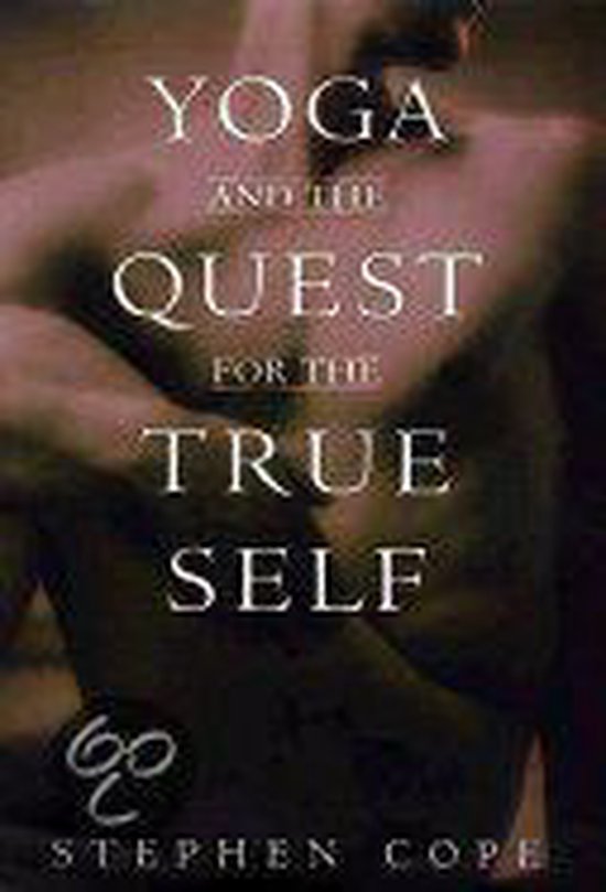 Yoga and the Quest for the True Self - cover