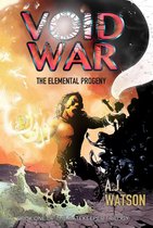 The Gatekeeper Trilogy - Void War: The Elemental Progeny