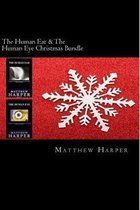 The Human Ear & The Human Eye Christmas Bundle: Two Fascinating Books Combined Together Containing Facts, Trivia, Images & Memory Recall Quiz