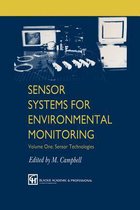 Sensor Systems for Environmental Monitoring: Volume One