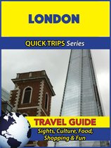 London Travel Guide (Quick Trips Series)