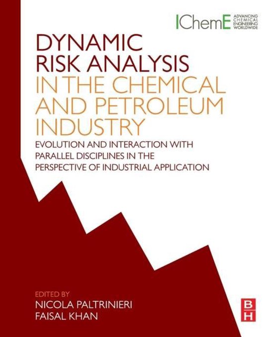 Maria Diamond Dynamic Risk Dynamic Risk Analysis In The Chemical & | 9780128037652 | Nicola ...