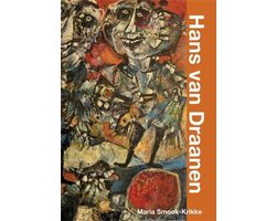 Hans van Draanen schilder, graficus, beeldhouwer en dichter