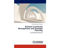 Business Continuity Management and Strategic Planning