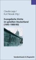 Evangelische Kirche Im Geteilten Deutschland (1945-1989/90)