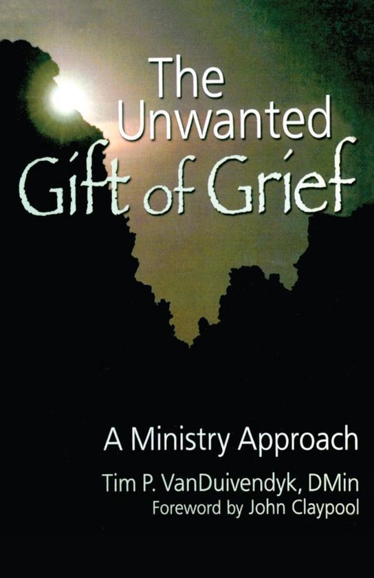 The Unwanted Gift of Grief - cover