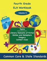 Fourth Grade ELA Volume 5