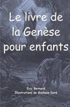 Le livre de la Genese pour enfants (illustre)