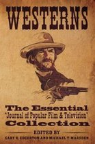 Westerns the Essential Collection