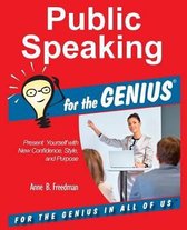 Public Speaking for the GENIUS