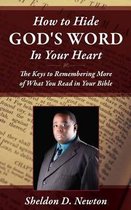 How To Hide God's Word Inside Your Heart