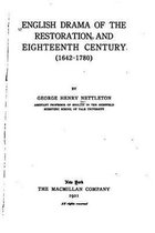 English Drama of the Restoration and Eighteenth Century