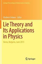 Lie Theory and Its Applications in Physics