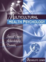 Multicultural Health Psychology