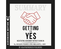 Omslag van Summary of Getting to Yes: Negotiating Agreement Without Giving In by Roger Fisher
