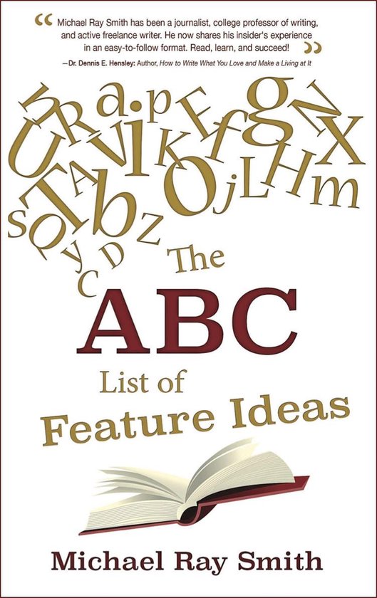 The ABC List of Feature Ideas for Bloggers and Freelance Wri ... - cover