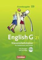 English G 21. Grundausgabe D 3. Klassenarbeitstrainer