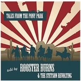 Rooster Burns & The Stetson Revolting - Tales From The Pony Park (CD|LP)