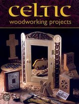 Celtic Woodworking Projects