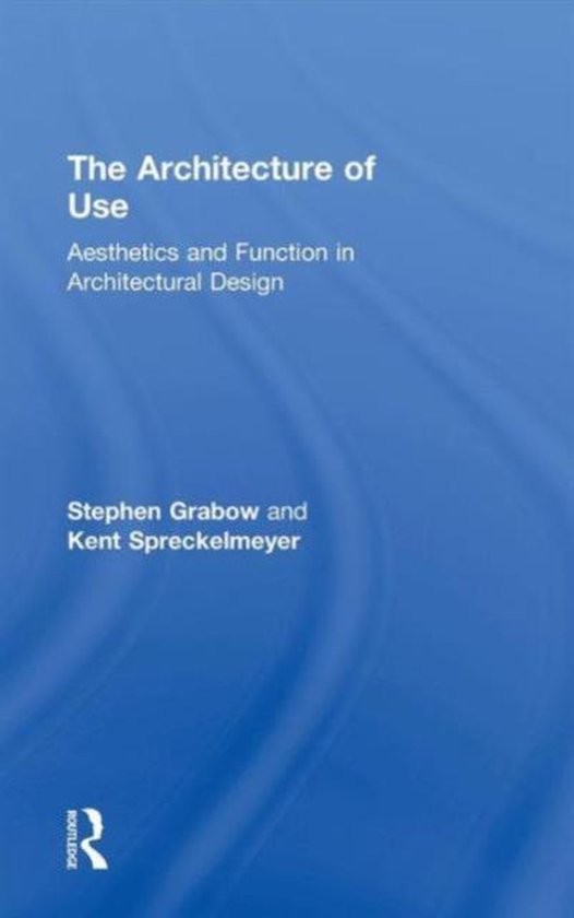 The Architecture of Use - cover