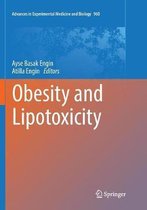 Advances in Experimental Medicine and Biology- Obesity and Lipotoxicity