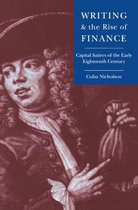 Cambridge Studies in Eighteenth-Century English Literature and ThoughtSeries Number 21- Writing and the Rise of Finance