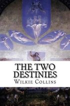 The Two Destinies