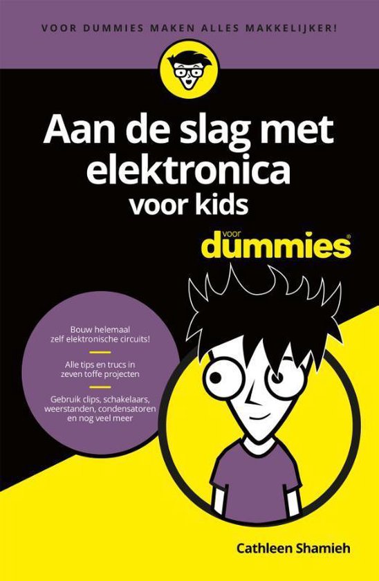 Voor Dummies - Aan de slag met elektronica voor kids voor Dummies - Cathleen Shamieh | Respetofundacion.org