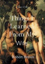 Things I Learned From My Wife