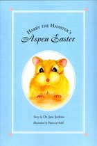Harry the Hamster's Aspen Easter