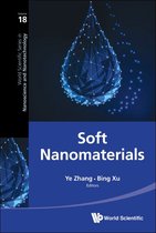 World Scientific Series In Nanoscience And Nanotechnology 19 - Soft Nanomaterials