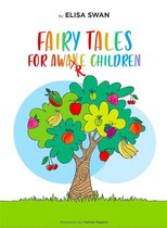 Fairy tales for awake children