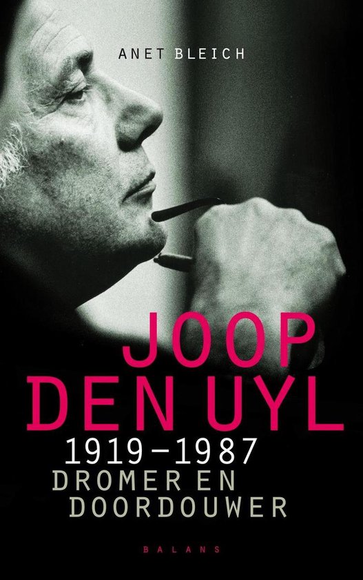 Cover van het boek 'Joop den Uyl 1919-1987' van Anet Bleich