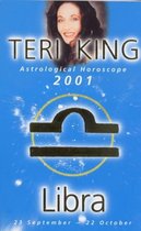 Teri King's Astrological Horoscopes for 2001