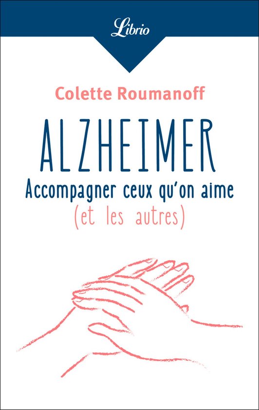 Alzheimer : accompagner ceux quon aime - cover